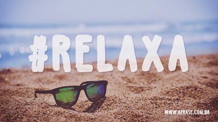 #Relaxa