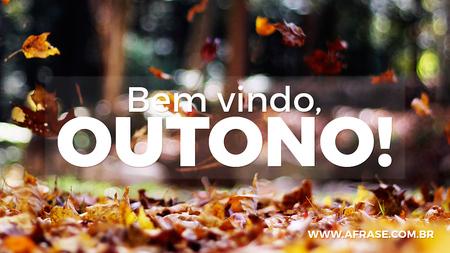 Bem vindo, Outono!