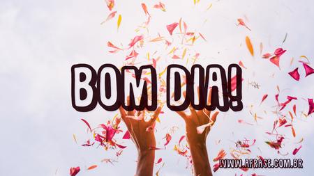 Bom dia!