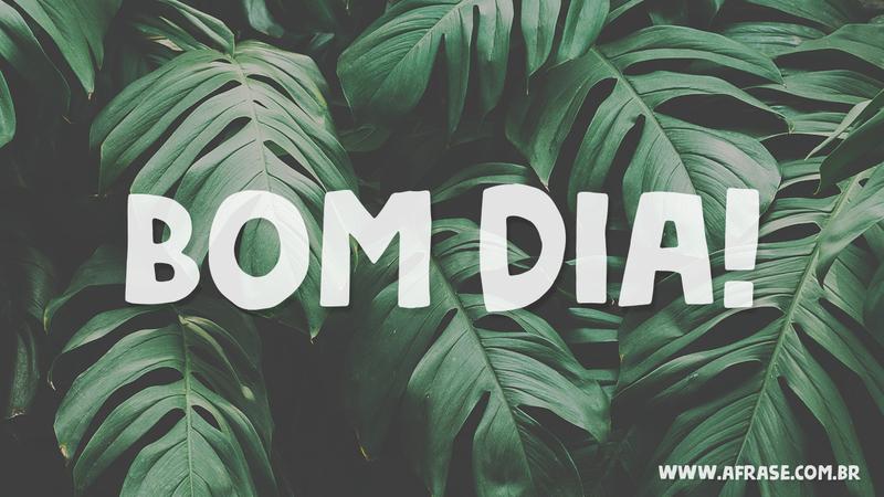 Acredite no seu potencial e na sua capacidade de vencer. - Frases de Bom dia