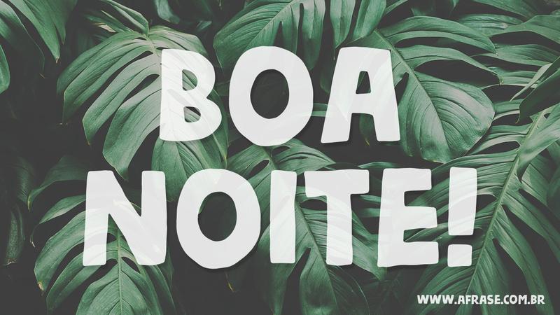 Confie sempre em Deus e não se preocupe com o amanhã. - Frases de Boa noite