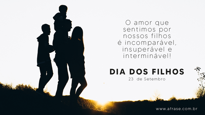 O amor que sentimos por nossos filhos...