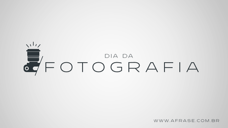 Dia da Fotografia