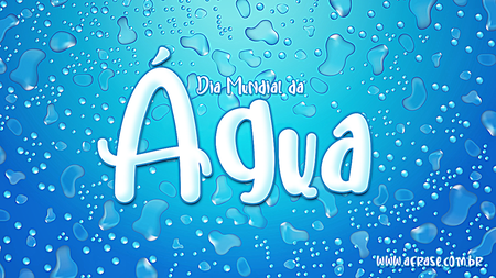 Preservar a água é valorizar a vida!