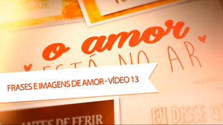 O Amor está no ar.

Todo amor tem seu Romântico Anônimo.

Quero convencer seu coração 
Que o meu amor foi feito pra você 
Eu quero te dizer que essa paixão 
Não encontra outra forma pra dizer

A diferença do amor e do ódio, é que pelo ódio a gente mata, e pelo amor a gente morre.

Depois que uma mulher descobre que é capaz de sobreviver mesmo quando está morrendo de amor, ela aprende a não ter mais medo de dizer adeus pra quem não merece ficar.