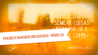 Hoje é dia de semear coisas boas, já já a gente colhe.

Para cada receio, fé renovada.
Para cada tropeço, a certeza de um recomeço.

Deus é tão generoso que te dá a liberdade de plantar o que você quiser.
Mas Ele é tão justo que você colhe exatamente o que plantou.

Foi no deserto que Deus me ensinou a ser mais forte.

Senhor, afasta de mim tudo aquilo que me afasta de ti.
