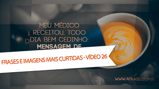 A Frase - Os melhores vídeos de frases para curtir e compartilhar A Frase - Os melhores vídeos de frases para curtir e compartilhar